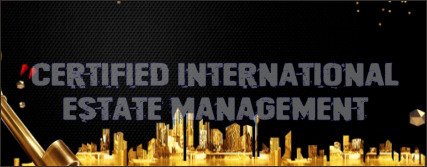 Certified International Estate Management